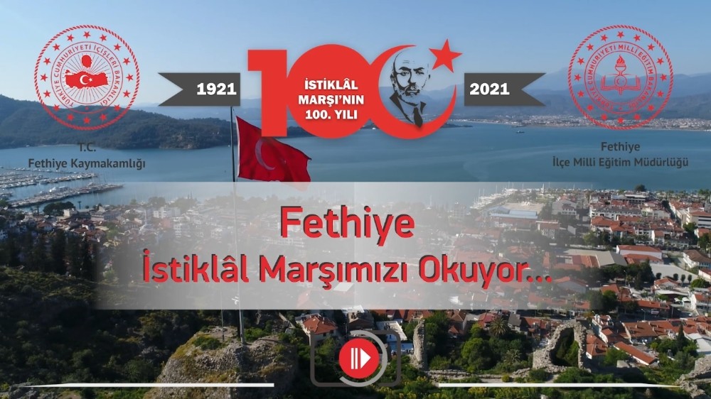 Fethiye´de protokol ve vatandaşlar İstiklal Marşı´nı okumak için kamera önüne geçti
