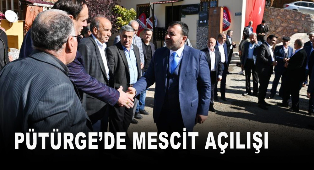 Pütürge’de Mescit Açılışı